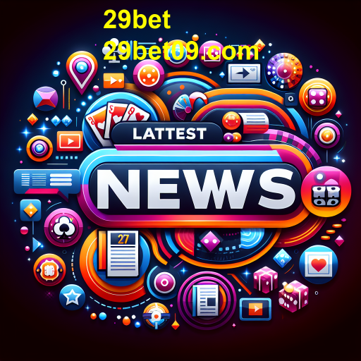 Novidades Imperdíveis em Jogos: Acompanhe na Categoria 'Últimas News' da 29bet